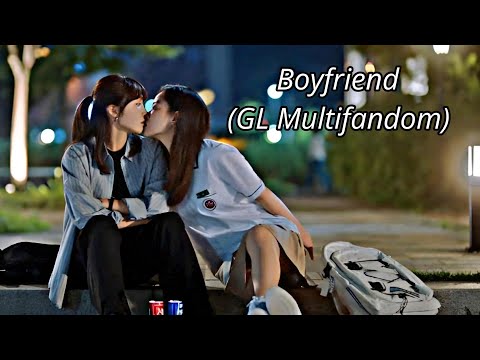 Boyfriend || GL Multifandom