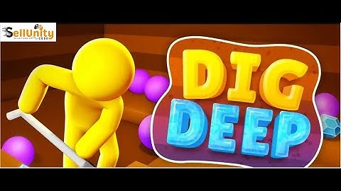 Dig Deep Gaming Unity 2024 -sellunitycode.com