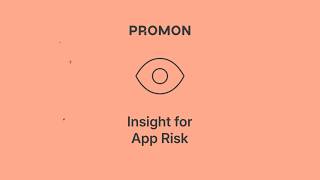 Promon Insight for App Risk | See the risk, and stop the fraud