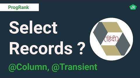 Hibernate Tutorial for Beginners in Hindi | Hibernate Record Fetching | #07