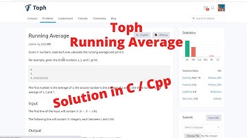 Running Average || Solution in C/C++ || Toph.co