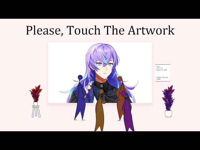 【Please, Touch The Artwork】抽象画を鑑定します。【星導ショウ/にじさんじ】のサムネイル