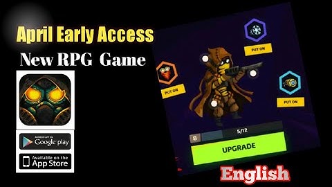 New Android RPG Game April 2 2021 Early Access English Android Gameplay