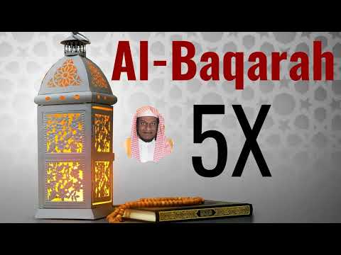 Abdullah Al Matrood Surah Al Baqarah Recited 5X 