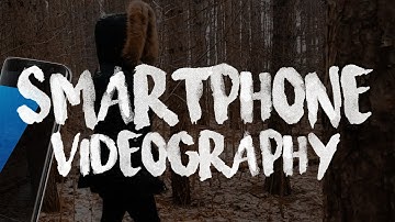 How To Film Professional Videos using a Samsung S7 Edge Smartphone