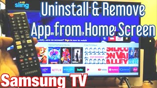 Samsung TV: How to Uninstall (delete) App & Remove/Move App from Home Screen screenshot 4