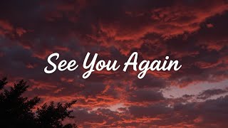 See You Again 🎵 | Emotional & Heartfelt Lyrics | Best Love Song 2026 | Sad English Song
