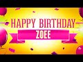 Happy Birthday Zoee