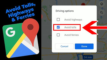 Avoid Tolls, Highways or Ferries in Google Maps
