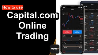 How to use Capital com for Beginners | Capital com: Online Trading with Smart Investment App