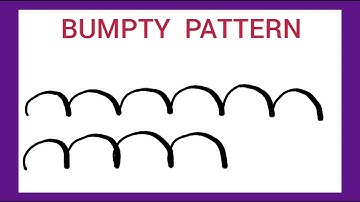 Bumpty Pattern | Pattern Writing |