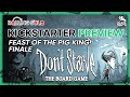 Don't Starve: The Board Game | Feast of the Pig King | Finale