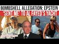 Epstein &lsquo;Sent Me To Al Fayed&rsquo;s Yacht&rsquo;: Survivor&rsquo;s Claim Sparks Fresh Scandal | WATCH