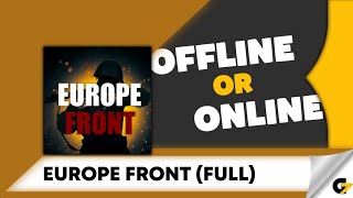 Europe Front (Full) game offline or online ? screenshot 5
