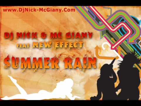 DJ NICK & MC GIANY feat NEW EFFECT - Ploaie De Var...