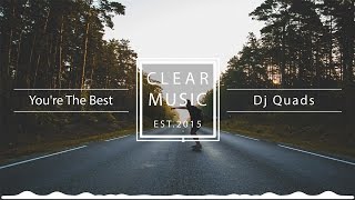 Video thumbnail of "Dj Quads - You're The Best"
