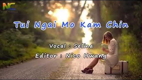 lagu hakka tui ngai mo kam chin