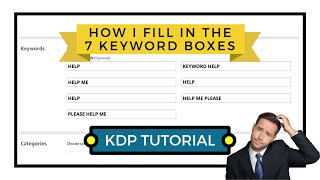 Poor KDP Sales It's Probably your Keywords! - Keyword Tutorial