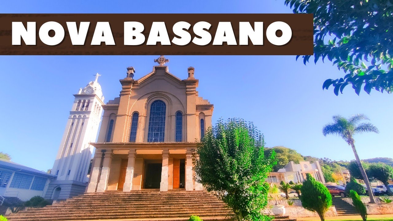 CONHEÇA A CIDADE DE NOVA BASSANO RS - Ao lado de Nova Prata - Rio Grande do Sul
