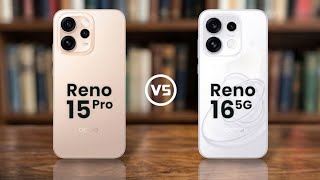 OPPO Reno 15 Pro 5G VS OPPO Reno 16 5G fullcomparision #oppo #review