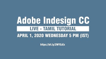 Indesign Tutorial - Tamil - Class 1