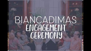 BIANCADIMAS - ENGAGEMENT CEREMONY