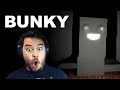 BUNKY FOUND WHERE I WAS HIDING!! | Bunky (Complete!)