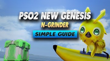 PSO2 New Genesis How To Get N-Grinder - Simple Guide