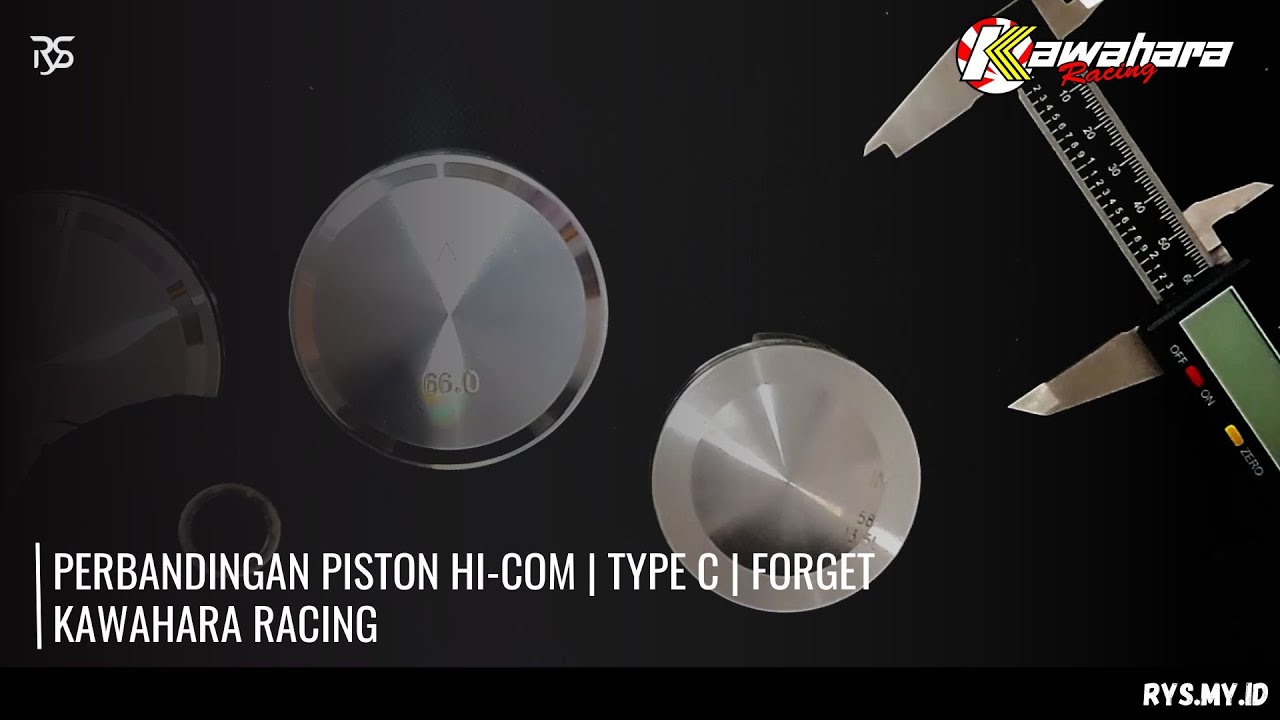 Unboxing Piston Kawahara Hi Com, Tipe C dan apa Bedanya YouTube