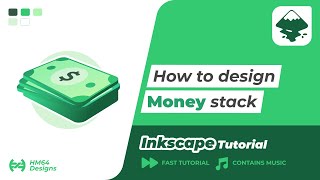 inkscape fast tutorial - Design Money stack