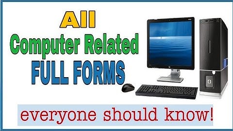 Most Important Computer Related Full Forms | For CCC, O- LEVEL, KVS, ADCA & All Competitive Exams |