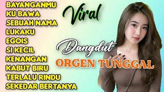 Download lagu DANGDUT ORGEN TUNGGAL BAYANGANMU LAGU LAWAS FULL BASS