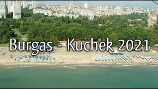 Burgas Kuchek, 2021 Бургас Кючек, 2021