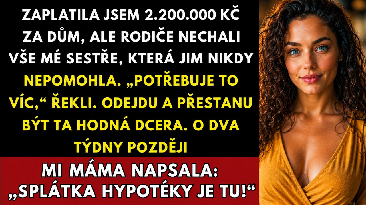 Seděla jsem u nedělní večeře u rodičů, když táta najednou ohlásil: „Sepsali jsme novou závěť. Dům připadne Evě." Přitom jsem to byla já, kdo poslední tři roky platil jejich třicetitisícovou...