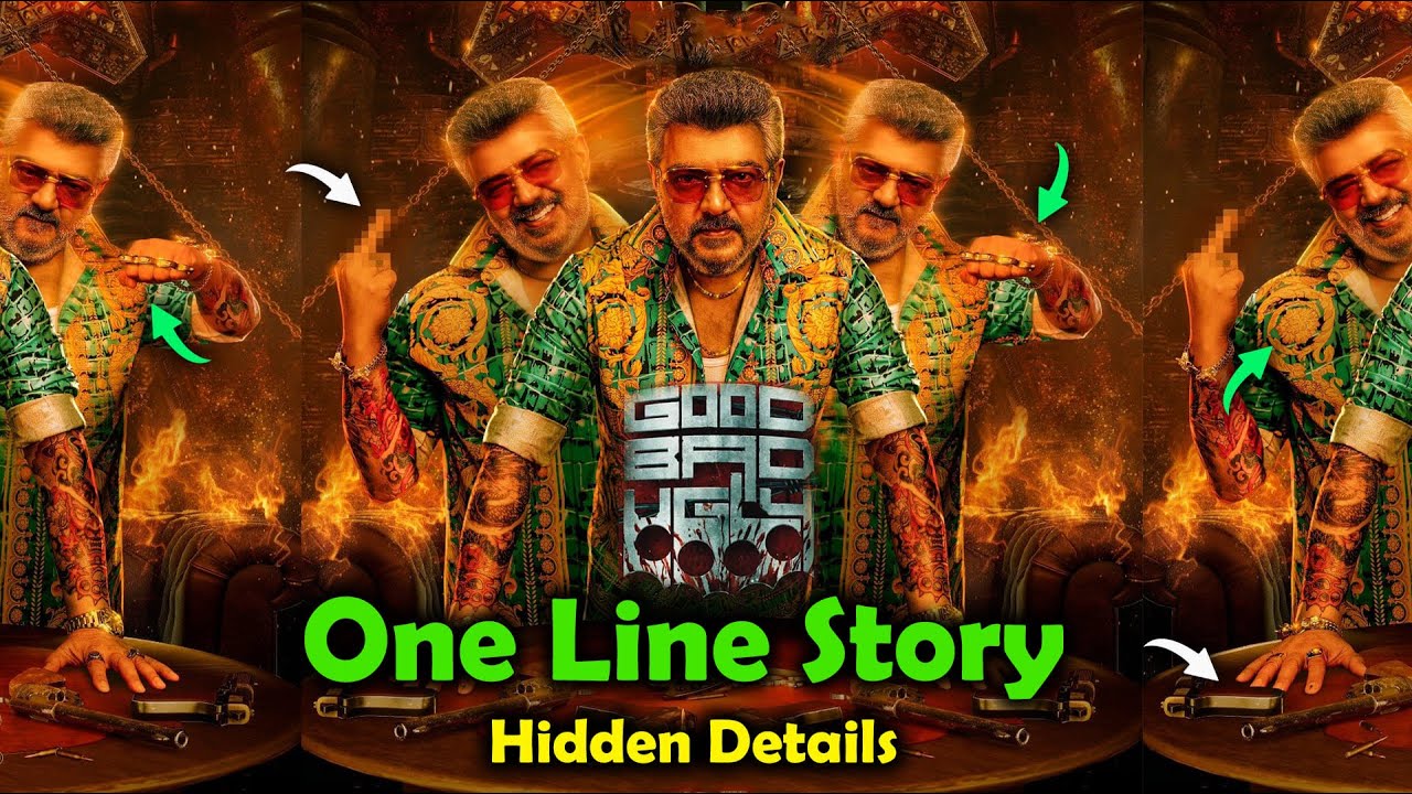 Good Bad Ugly - First look Hidden details & Movie Story Tamil | Thala ...