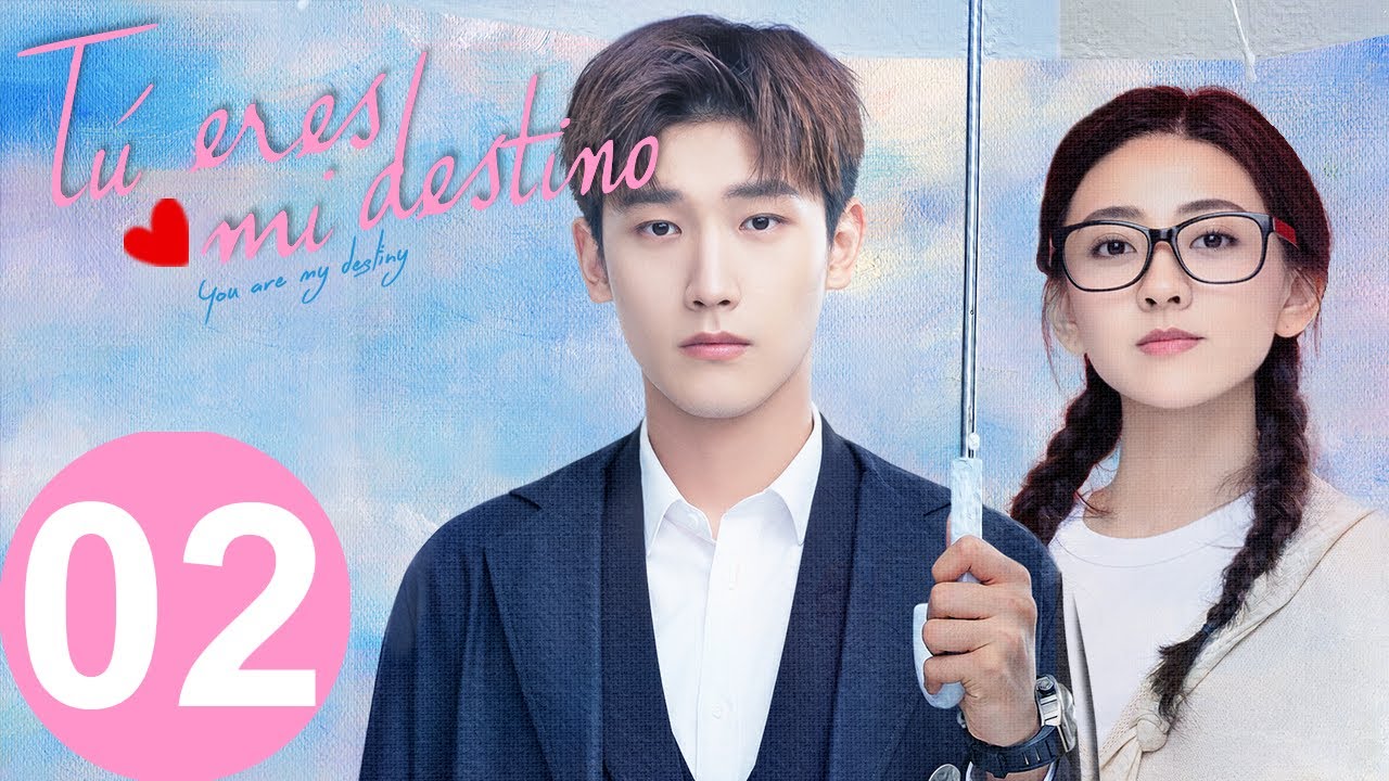 Tú Eres mi Destino ❤️ Episodio 02 Completo (You are my Destiny)｜WeTV【ESP SUB】