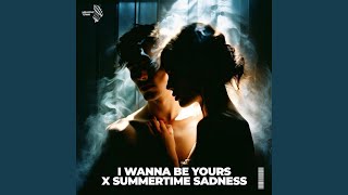 i wanna be yours x summertime sadness (sped up) - 90degrees, Pacey