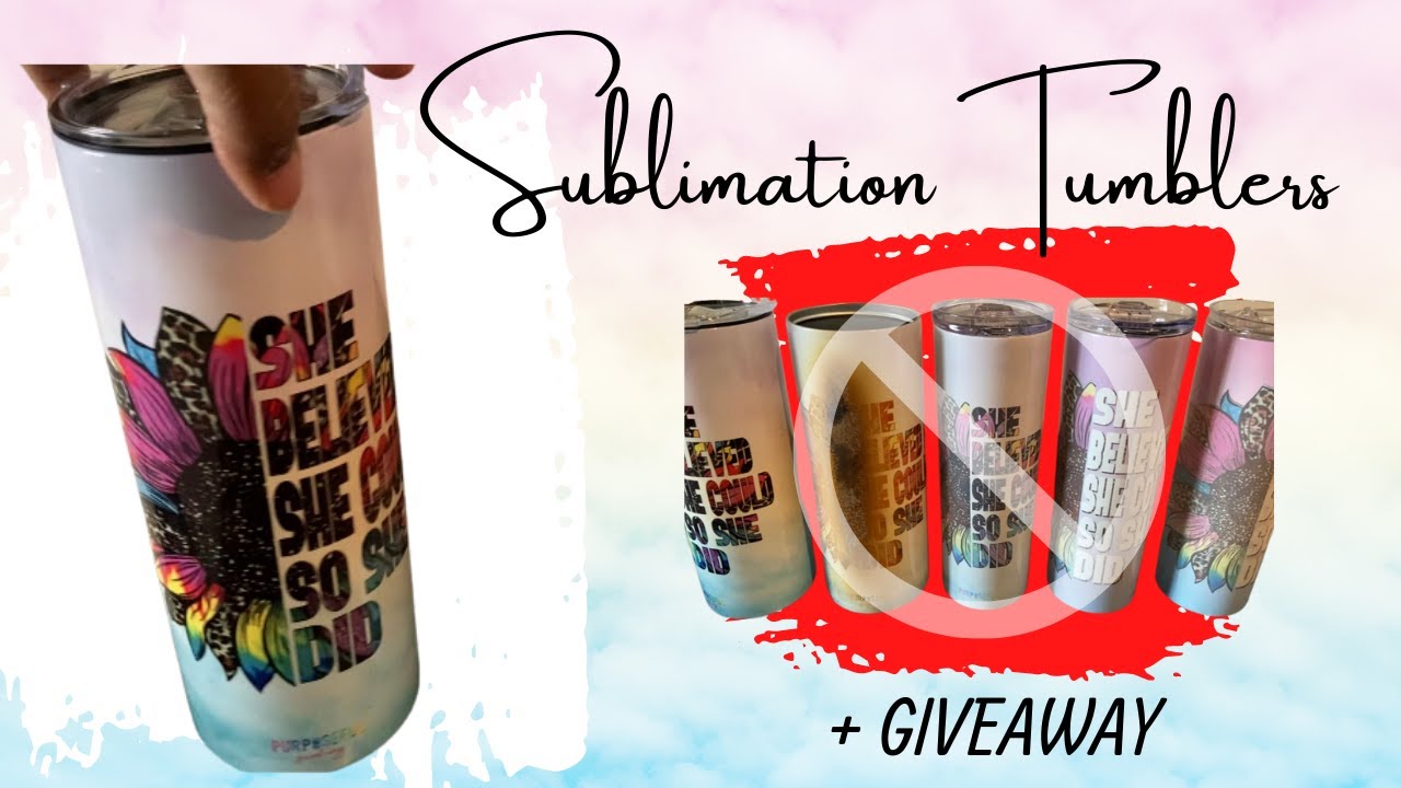 Sublimation Tumbler + Giveaway (Closed) YouTube