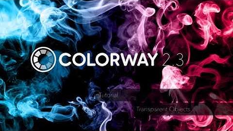 Colorway - Transparent Objects