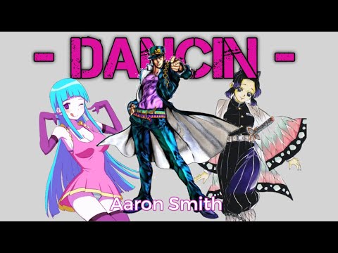 [AMV]Dancin - Aaron Smith (Krono Remix) | Anime Mix | Anime Music Video
