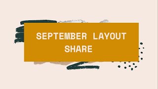 September Layout Share: Lots of Close To My Heart and Not Just For Boys Kit Club Layouts