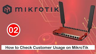 How to Check Customer Usage on MikroTik | Monitor Bandwidth & Data Usage screenshot 4
