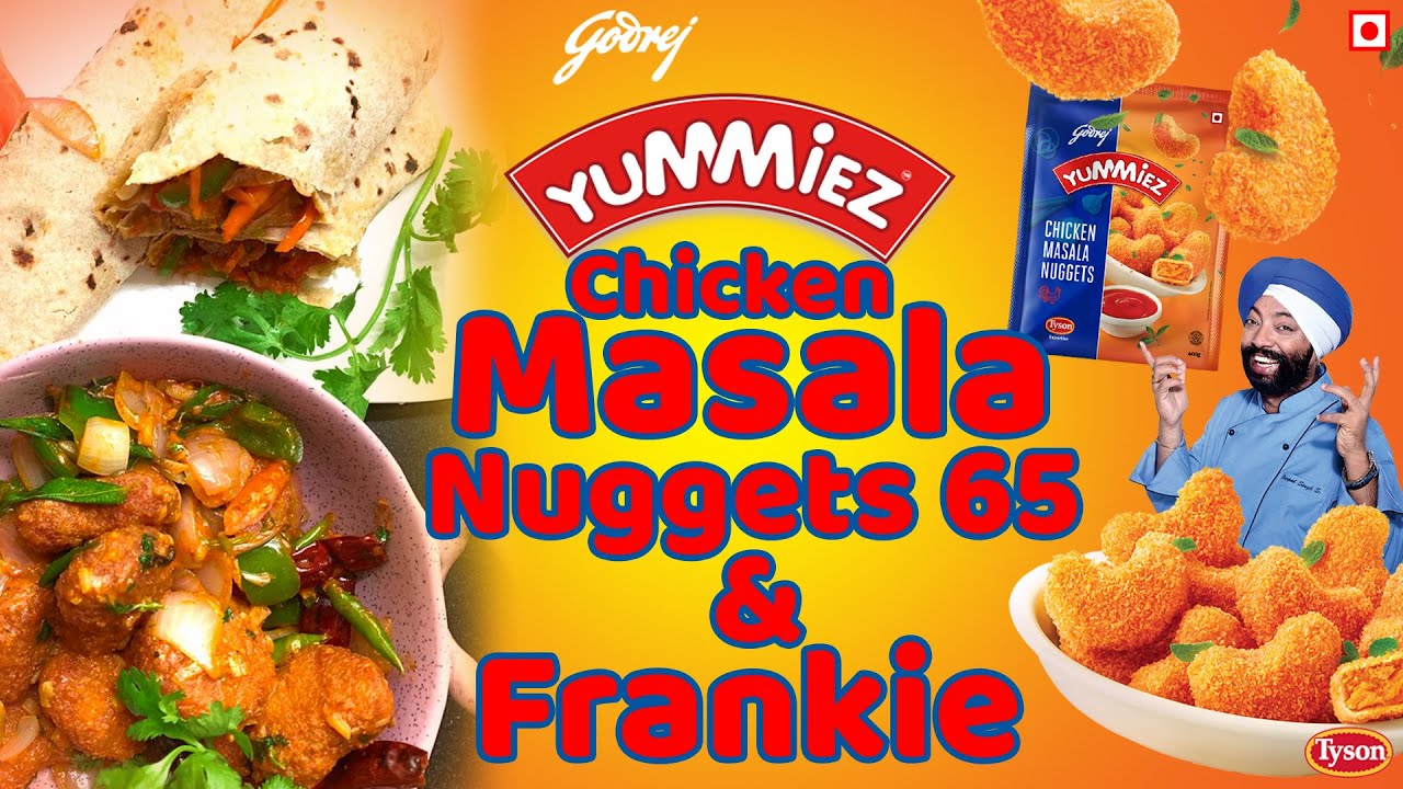 Godrej Yummiez | Chicken Frankie and Chicken 65 with nuggets | 7 Nuggets, A week full of fun! | chefharpalsingh