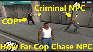 GTA San Andreas - Police Chase Criminal [How Far Cops Chase NPC Criminal] screenshot 1