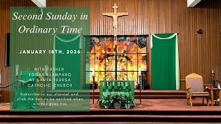 Second Sunday in Ordinary Time ~ January 18th, 2025