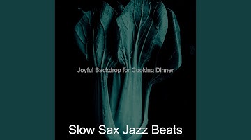 Pulsating Making Dinner