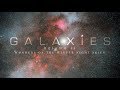 GALAXIES Vol  II: wonders of the winter night skies - 4K