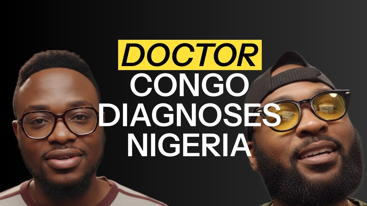 DOCTOR CONGO DIAGNOSES NIGERIA 🩺💔 | Super Eagles Eliminated