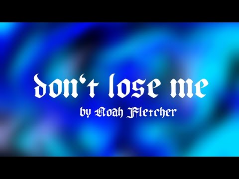 don't lose me (lyric video) - YouTube