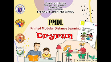 Balighot Elementary School Modular Distance Learning Dryrun 1